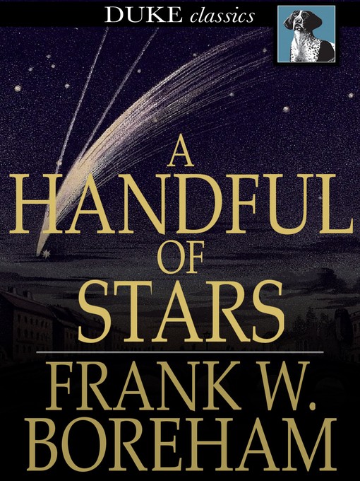Title details for A Handful of Stars by Frank W. Boreham - Available